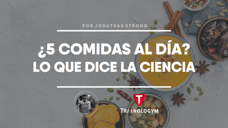 ¿5 COMIDAS AL DÍA? Conoce lo que dice la ciencia.