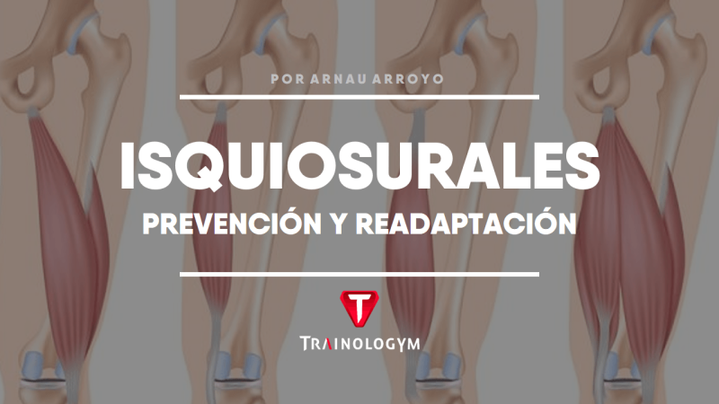 ISQUIOSURALES Y FÚTBOL: PREVENCIÓN Y READAPTACIÓN.