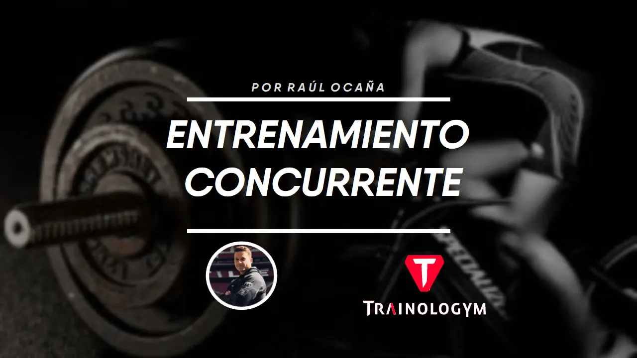ENTRENAMIENTO CONCURRENTE