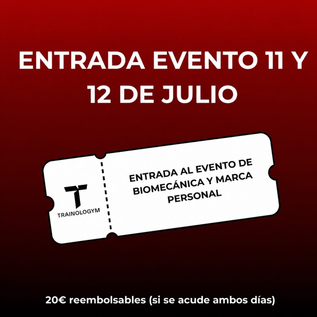 Entrada al evento del 11 y 12 de julio (biomecánica y marca personal)