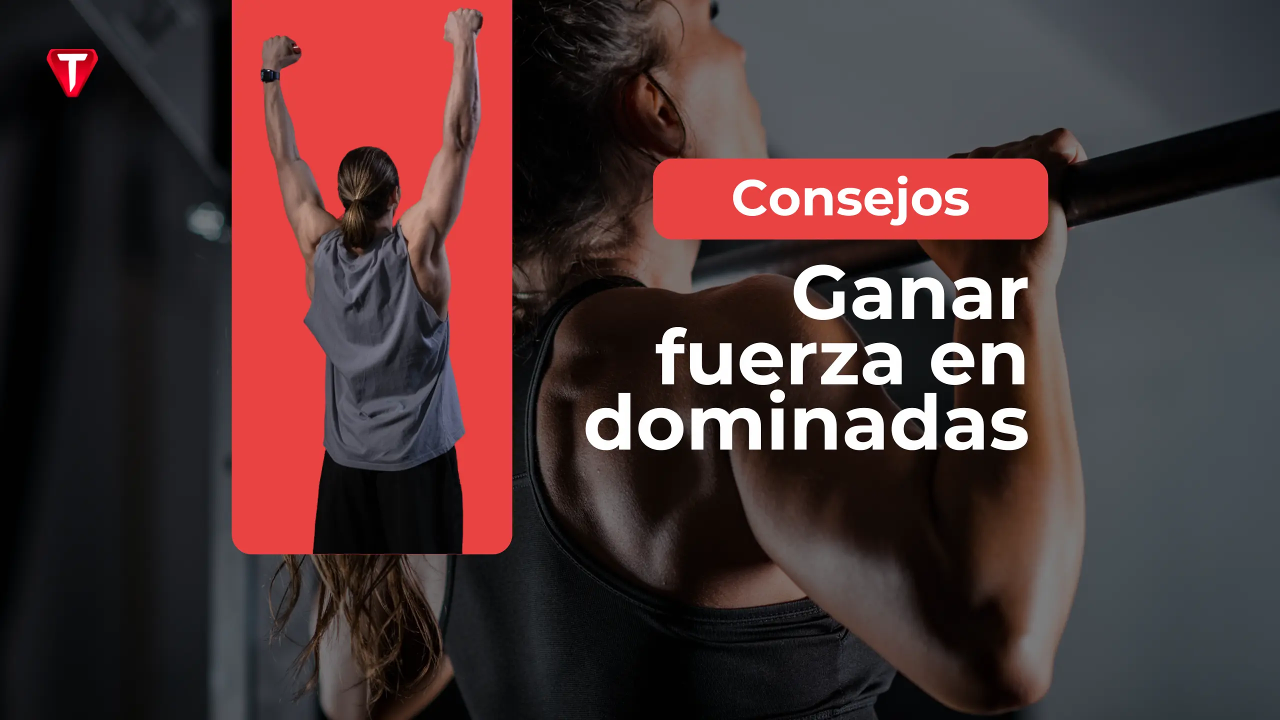 ¿Cómo ganar fuerza en dominadas?