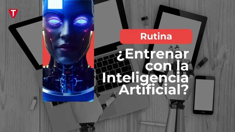 ¿Se puede progresar con un entrenamiento creado por la IA?