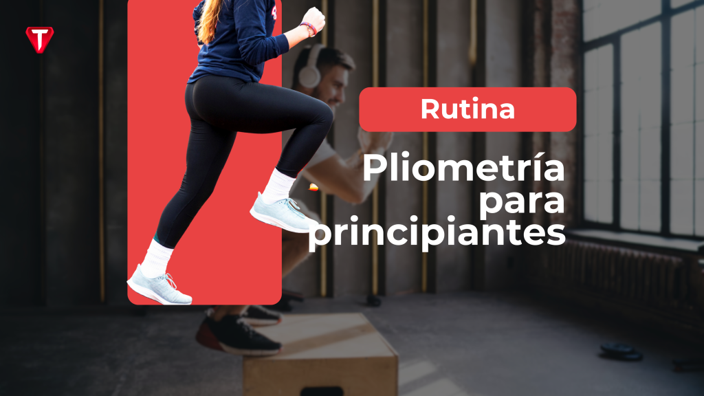 Persona realizando salto pliométrico/step-up al cajón con texto “Rutina: Pliometría para principiantes”.