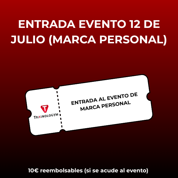 Entrada al evento del 12 de Julio (Marca personal)